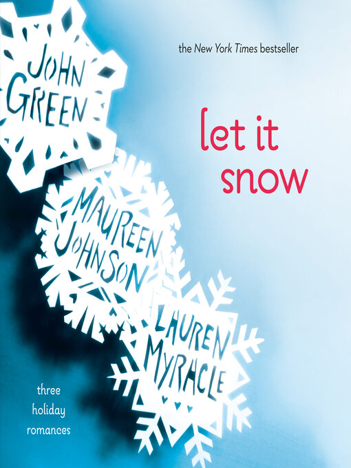 Title details for Let It Snow (Movie Tie-In) by John Green - Wait list